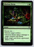 Glorious Decay 150 Common Secrets of Strixhaven 